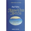Paul Valery - Album di versi antichi